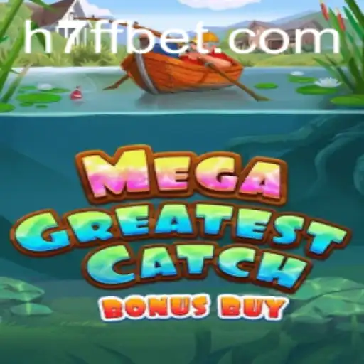 Descubra o Fascinante Mundo de MegaGreatestCatchBonusBuy